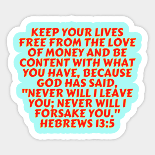 Bible Verse Hebrews 13:5 Sticker